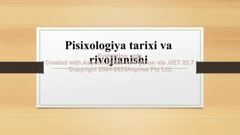 Psixologiya tarixi va rivojlanishi