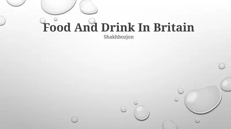 Food And Drink In Britain