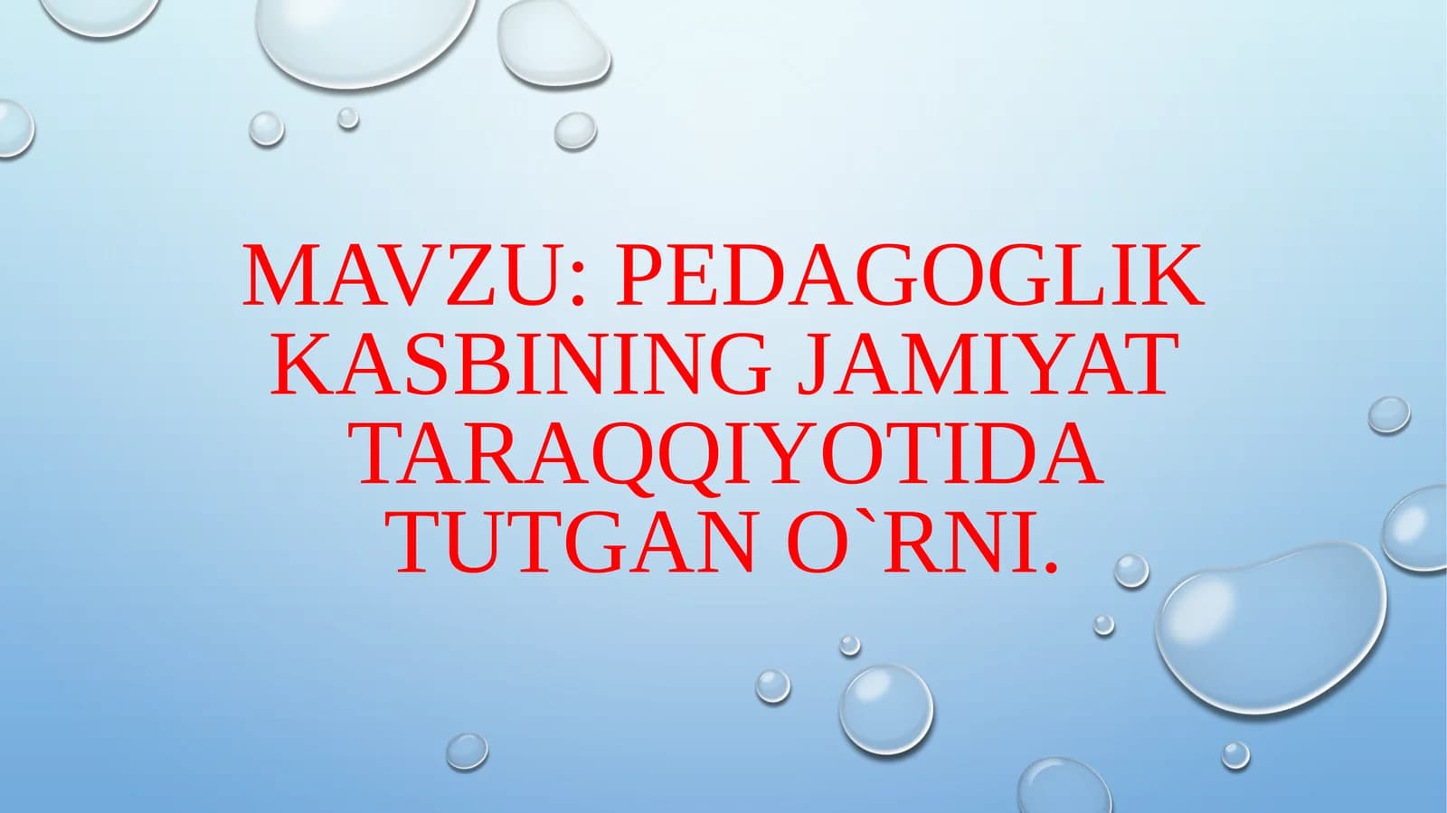 Pedagogik kasbining jamiyattararqqiyoti