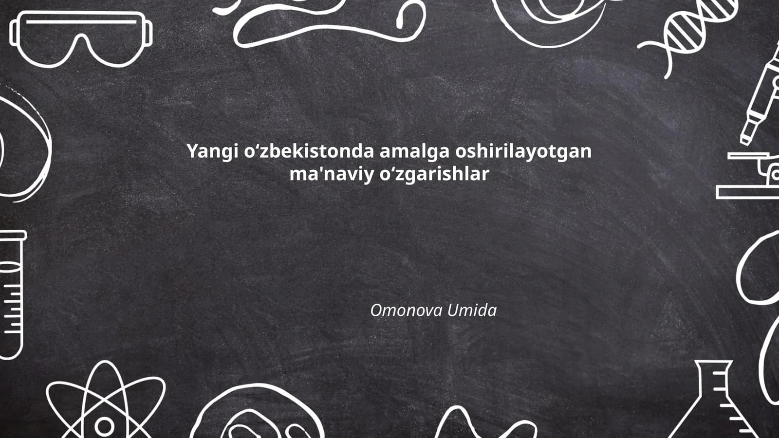 Yangi o‘zbekistonda amalga oshirilayotgan ma'naviy o‘zgarishlar