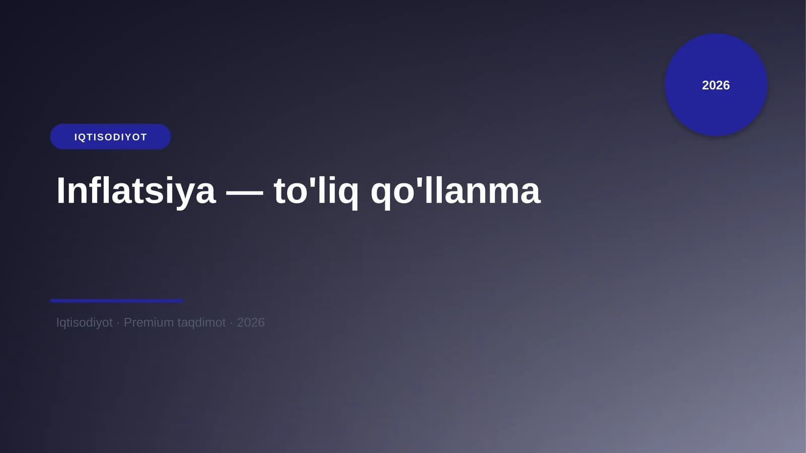 Inflatsiya — to'liq qo'llanma