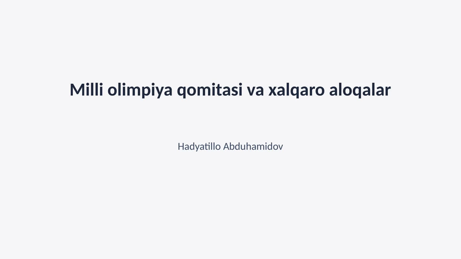Milli olimpiya qomitasi va xalqaro aloqalar