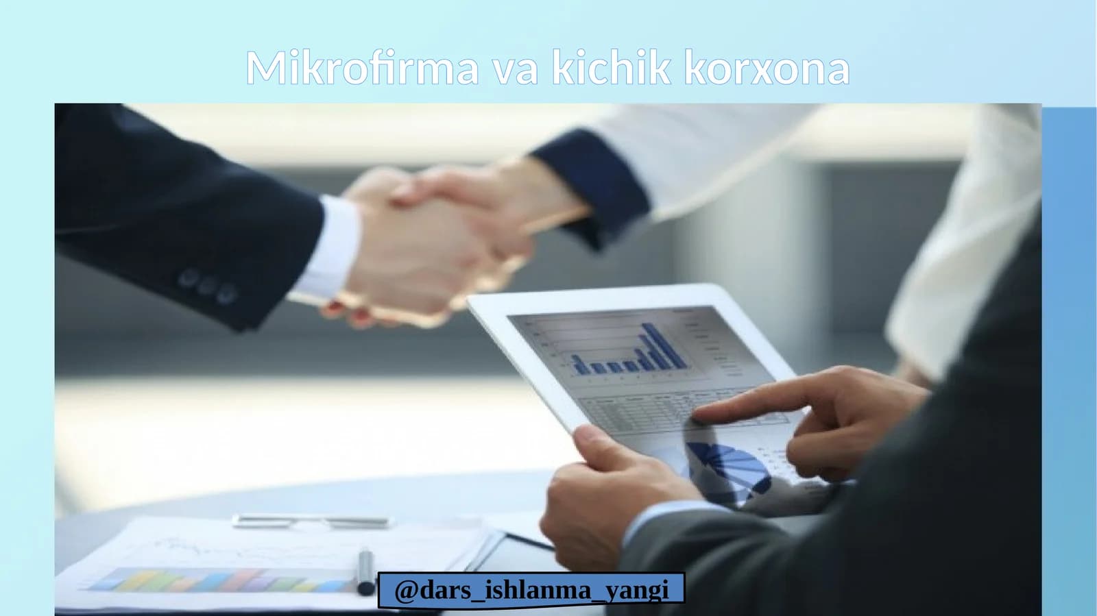 Mikrofirma  va  kichik  korxona