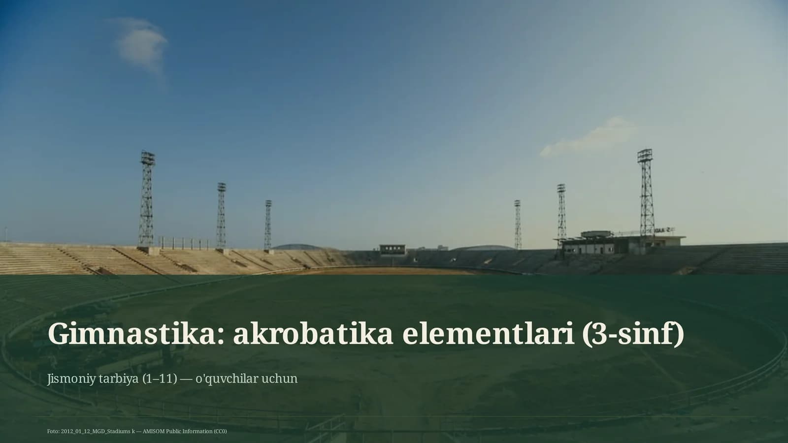 Gimnastika: akrobatika elementlari (3-sinf)