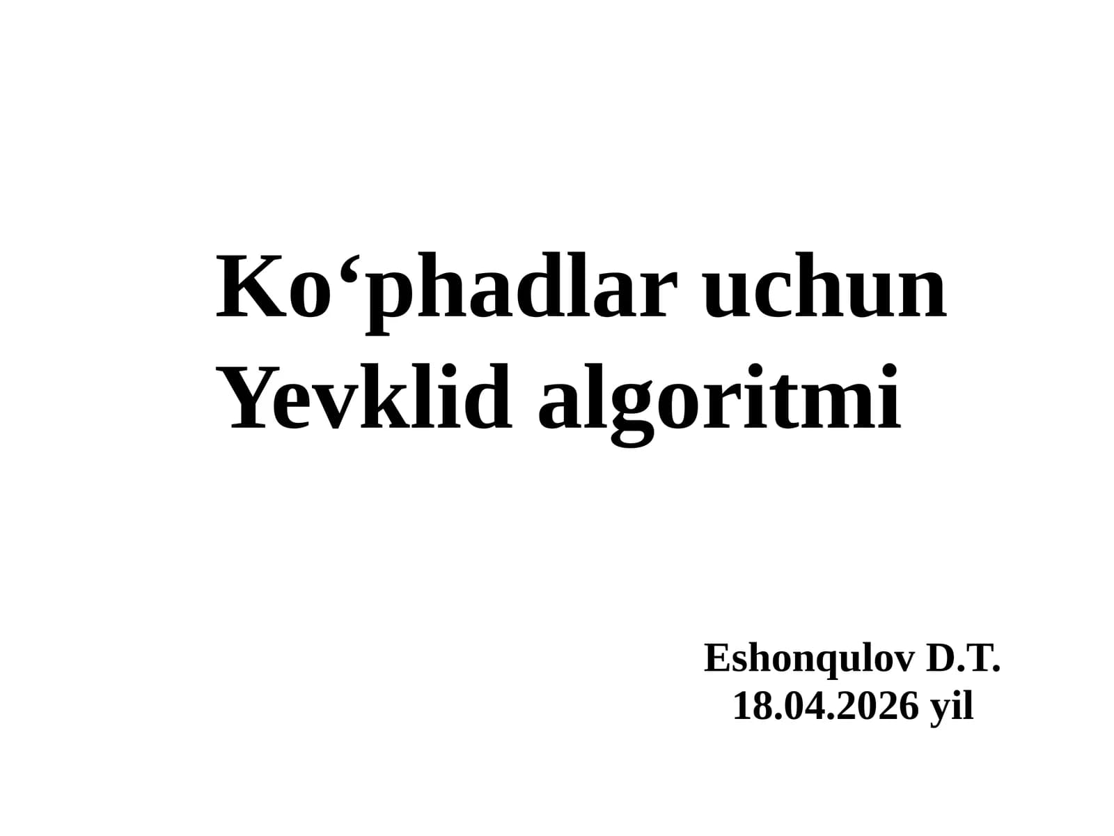 Ko‘phadlaruchun Yevklidalgoritmi