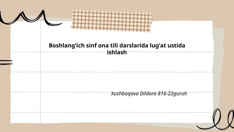 Boshlangʻich sinf ona tili darslarida lugʻat ustida ishlash
