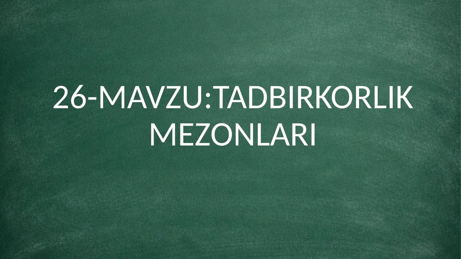 TADBIRKORLIK MEZONLARI