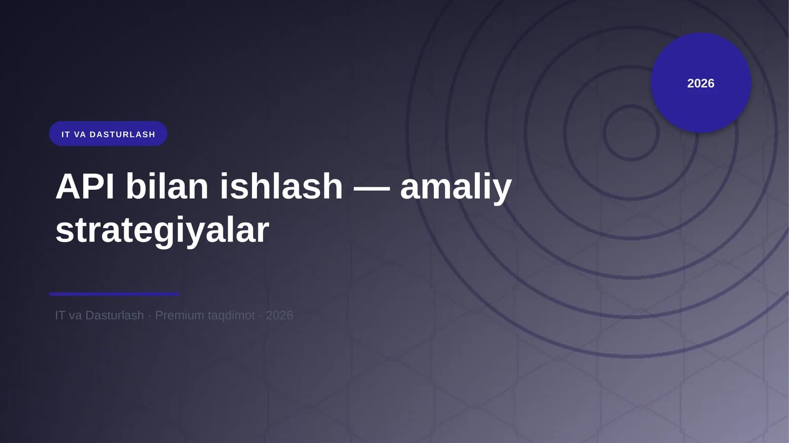 API bilan ishlash — amaliy strategiyalar