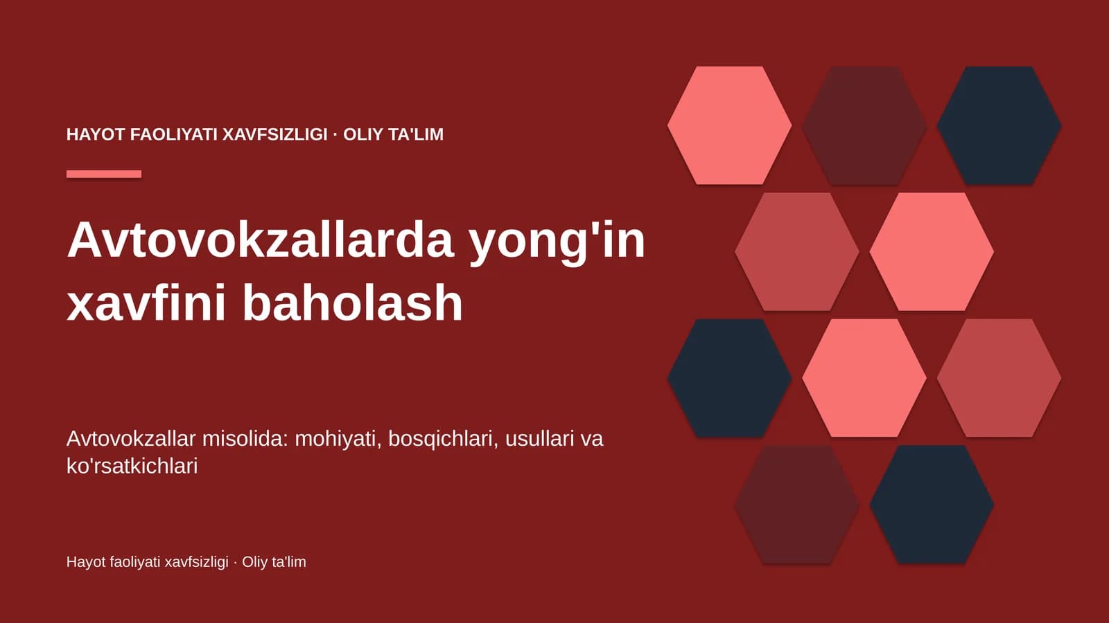 Avtovokzallarda yong'in xavfini baholash