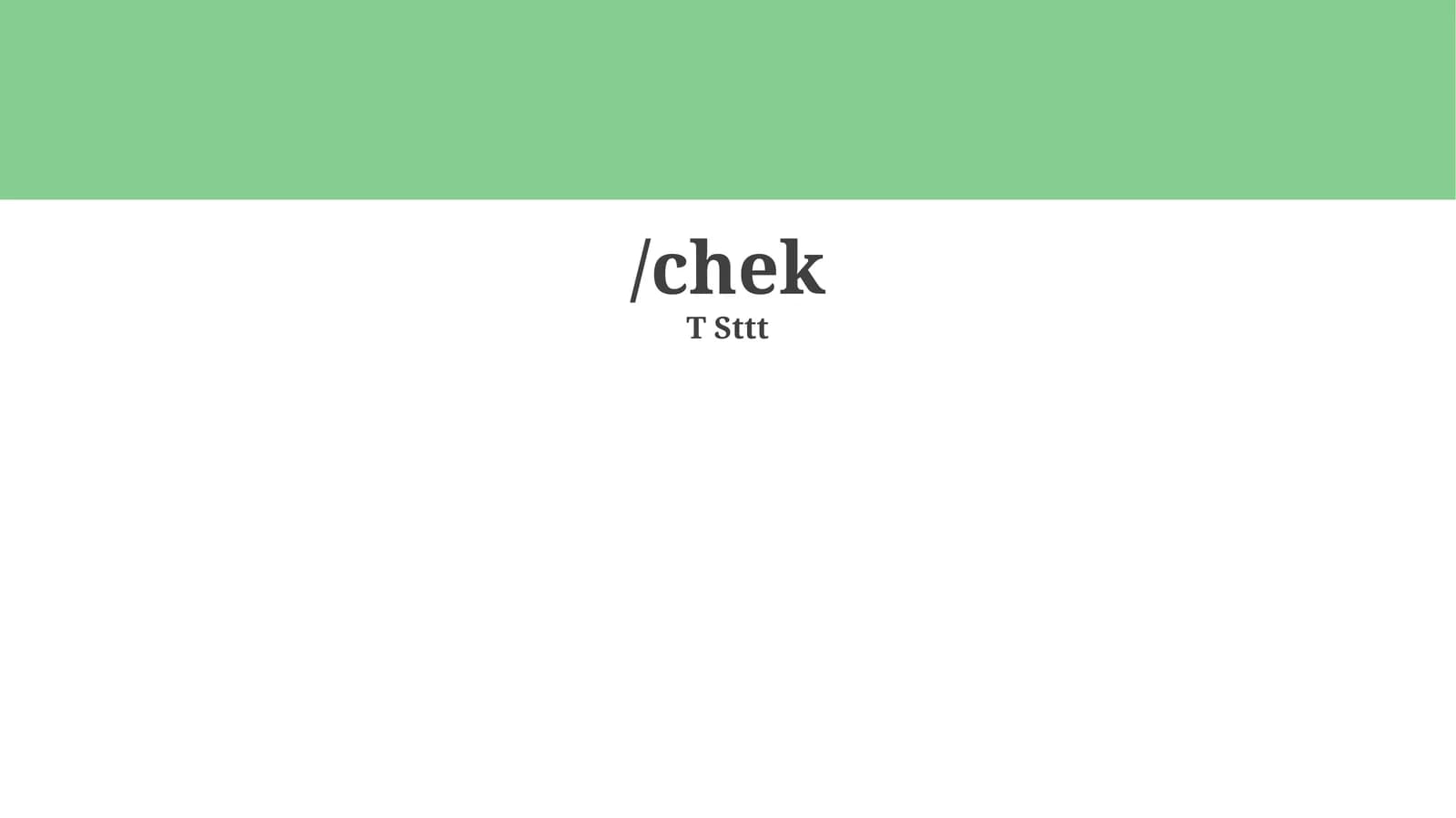 Chek