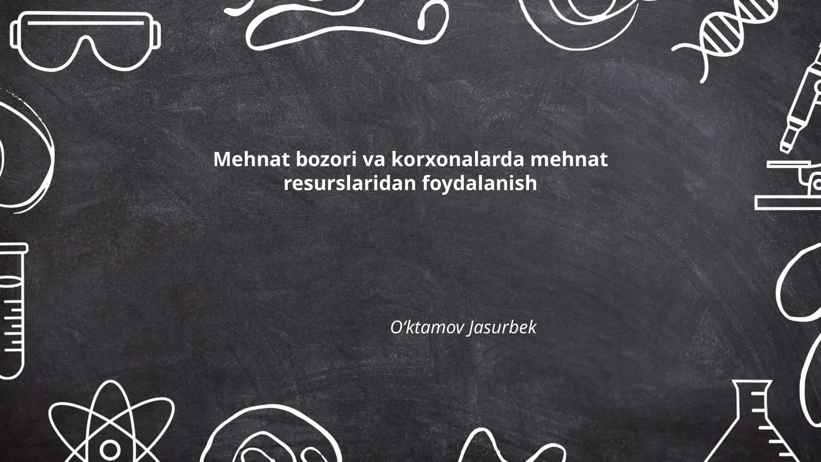Mehnat bozori va korxonalarda mehnat resurslaridan foydalanish