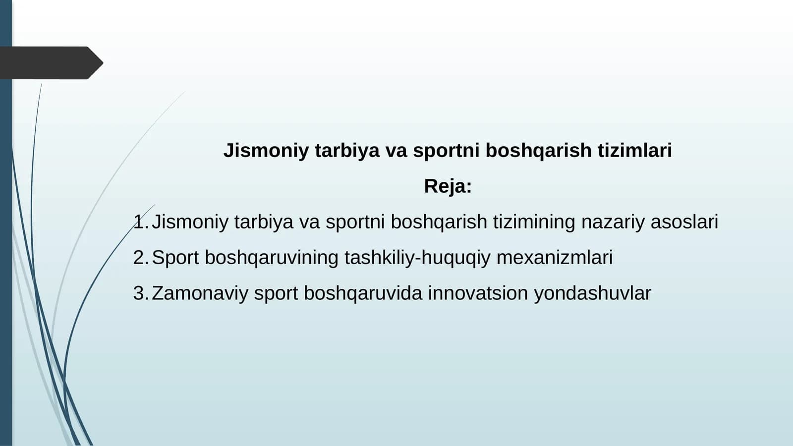 Jismoniy tarbiya va sportni boshqarish tizimlari