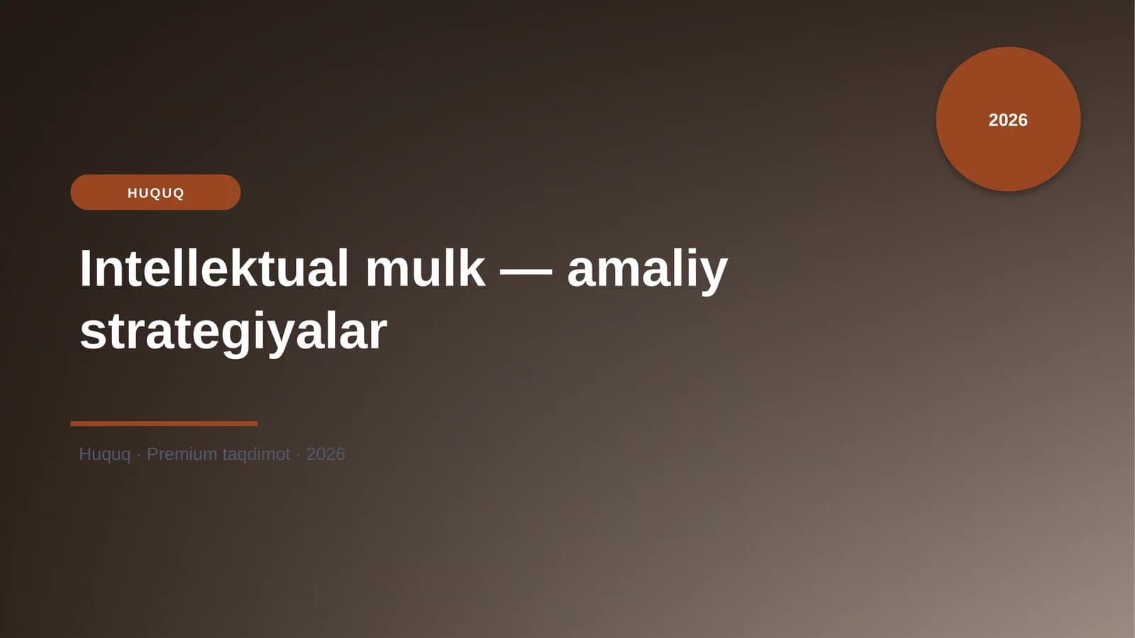 Intellektual mulk — amaliy strategiyalar