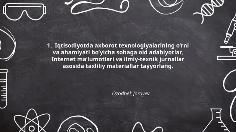 Iqtisodiyotda axborot texnologiyalarining o’rni va ahamiyati