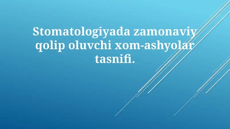 Zamonaviy tish protez materiallarining tasnifi