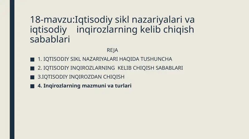 Iqtisodiysiklnazariyalarivaiqtisodiyinqirozlarningkelibchiqishsabablari