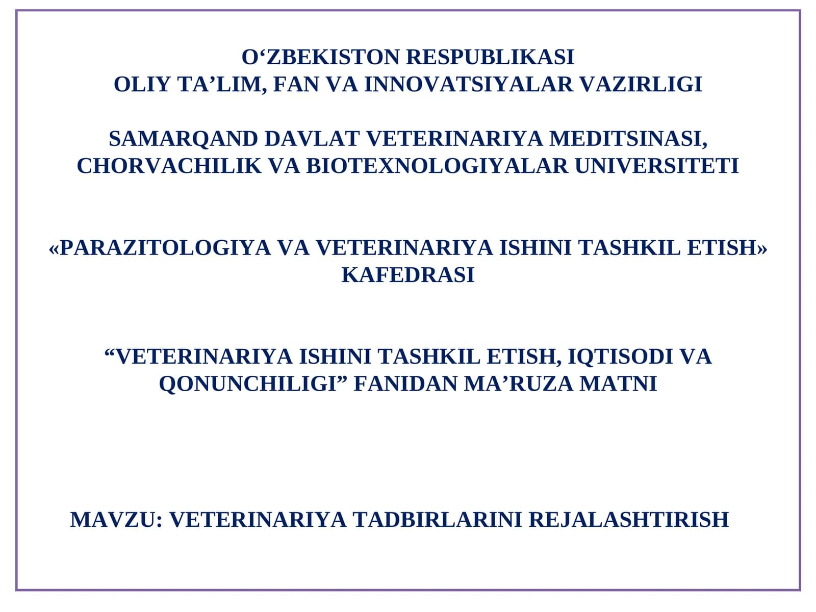 VETERINARIYA TADBIRLARINI REJALASHTIRISH