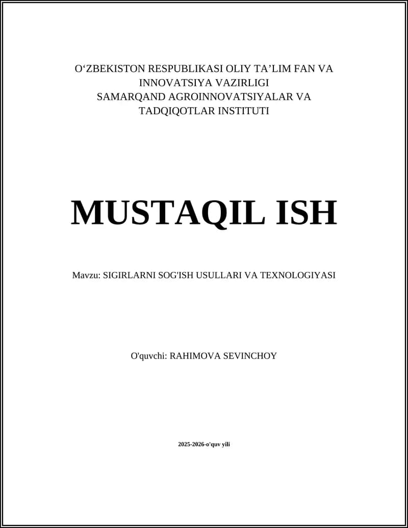 SIGIRLARNI SOG'ISH USULLARI VA TEXNOLOGIYASI