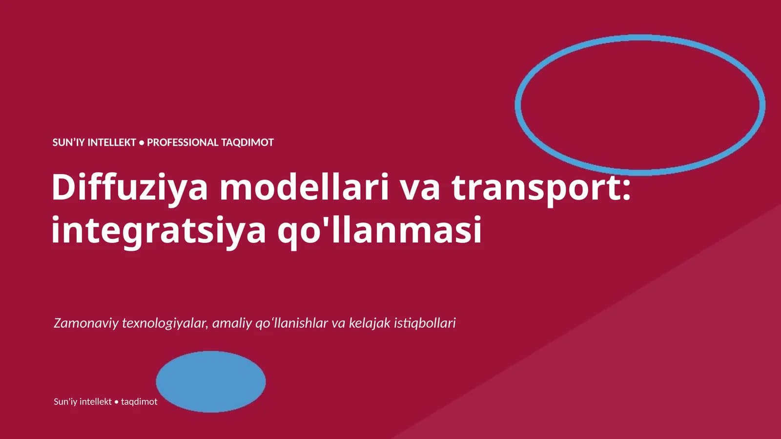 SUNʼIY INTELLEKT • PROFESSIONAL TAQDIMOT