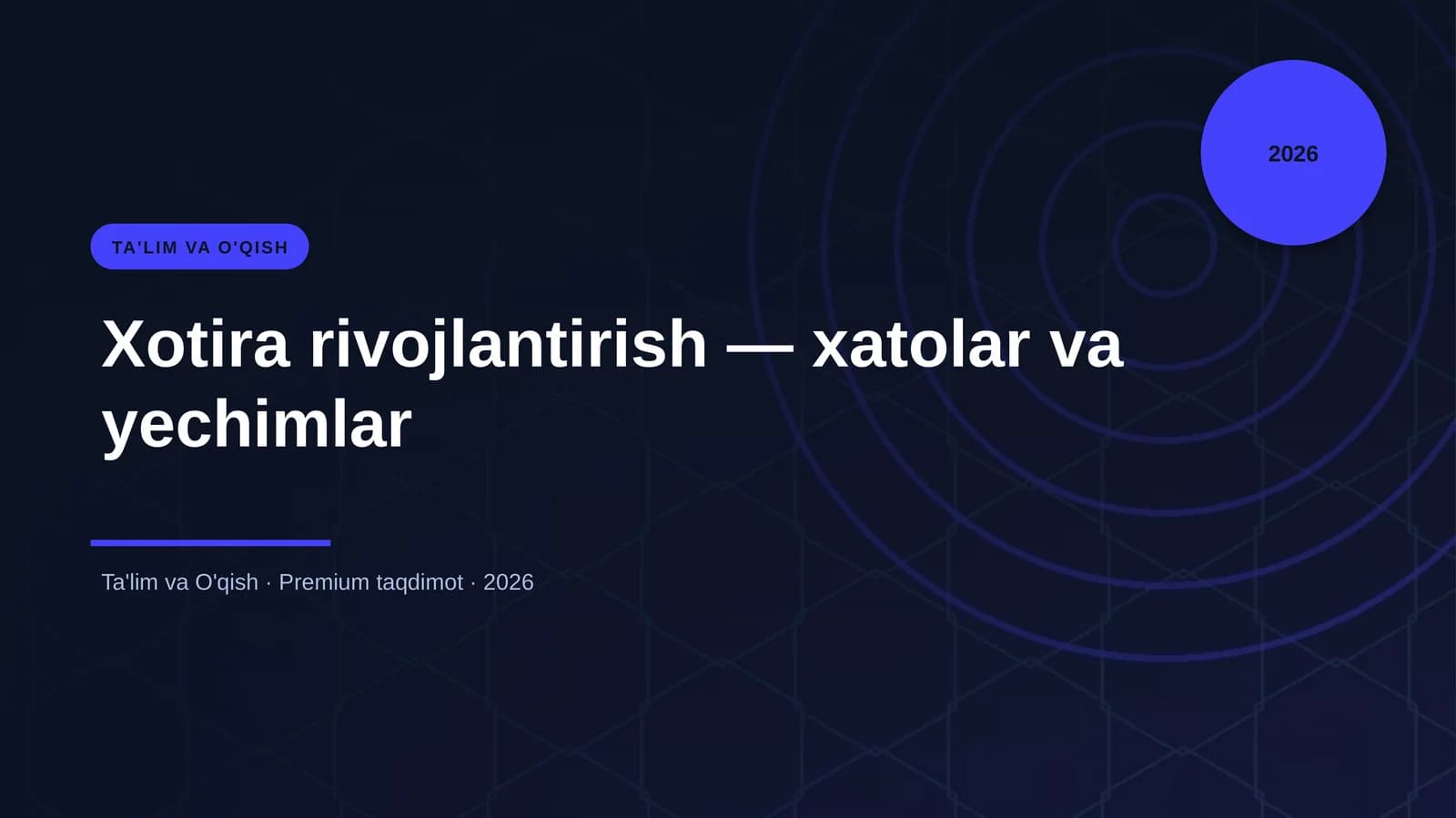 Xotira rivojlantirish — xatolar va yechimlar