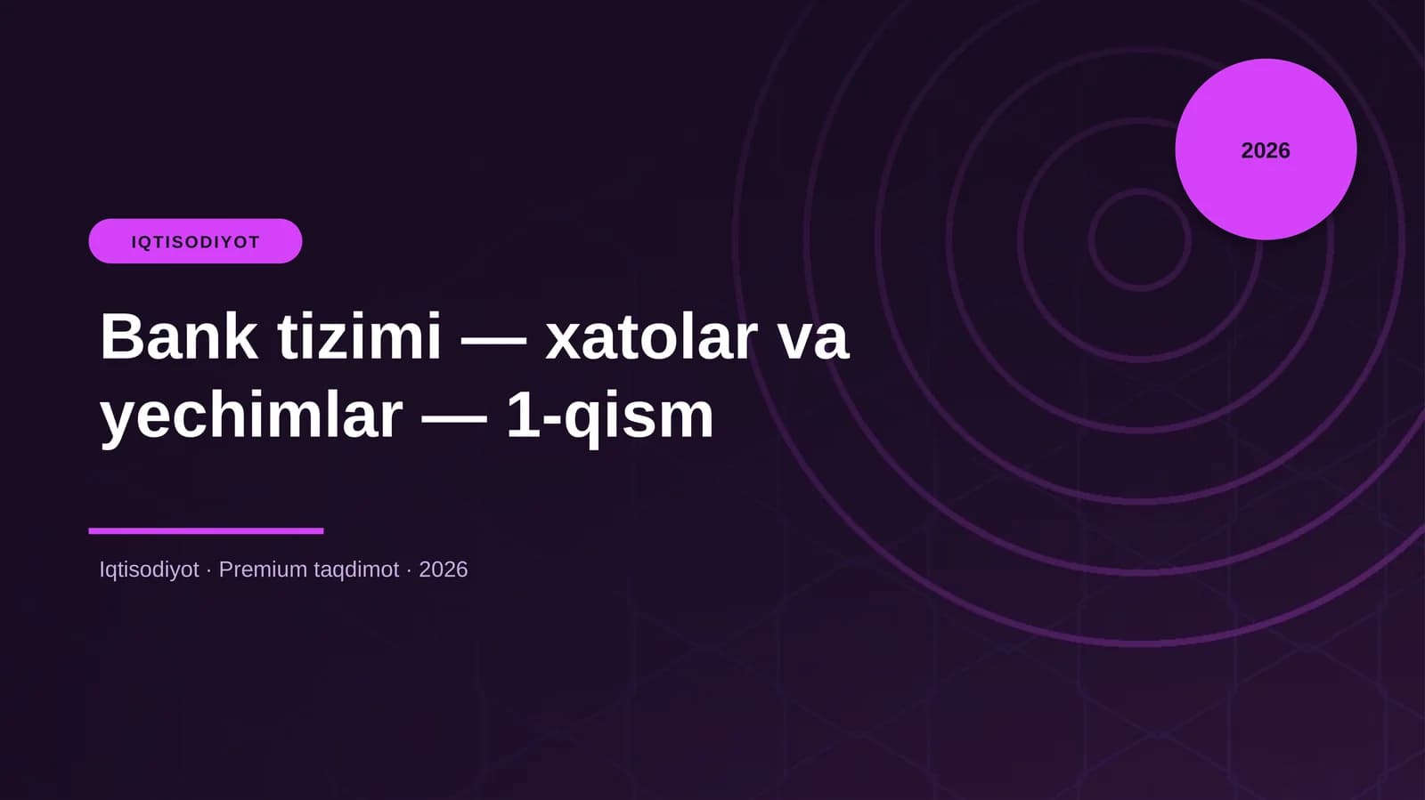 Bank tizimi — xatolar va yechimlar — 1-qism