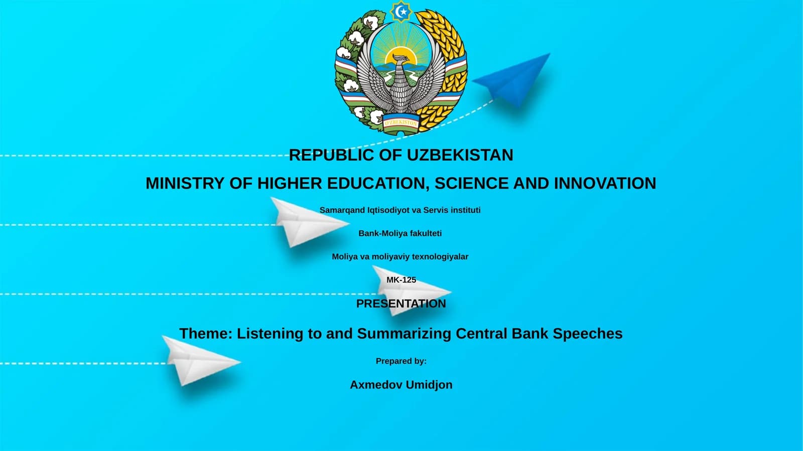 Theme: Listening to and Summarizing Central Bank Speeches