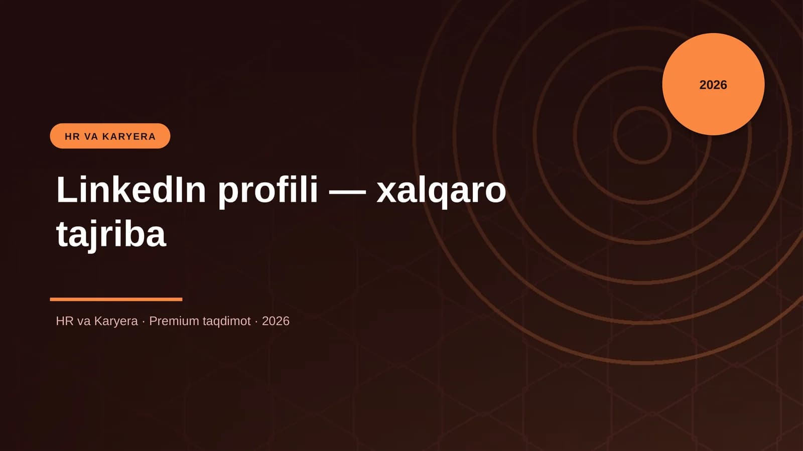 LinkedIn profili — xalqaro tajriba