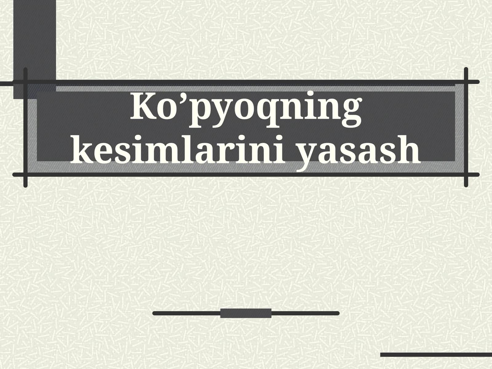 Ko’pyoqningkesimlariniyasash