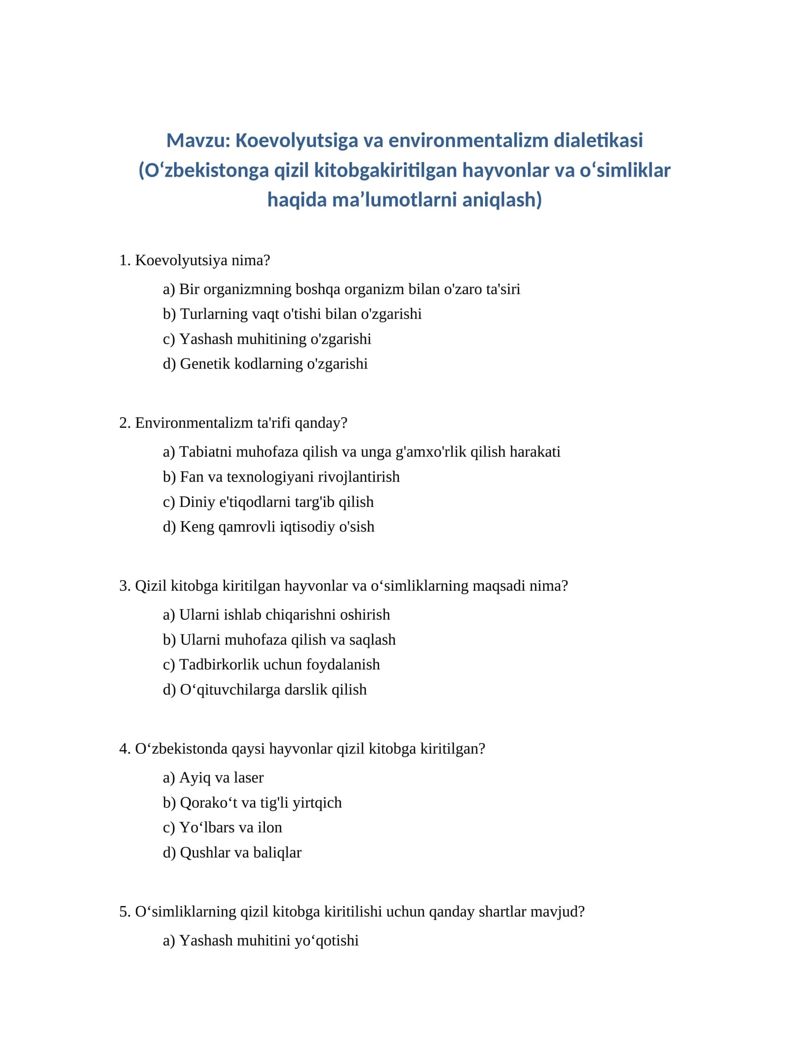 Koevolyutsiga va environmentalizm dialetikasi TEST