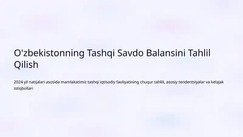 Tashqi Savdo Balansini Tahlil Qilish