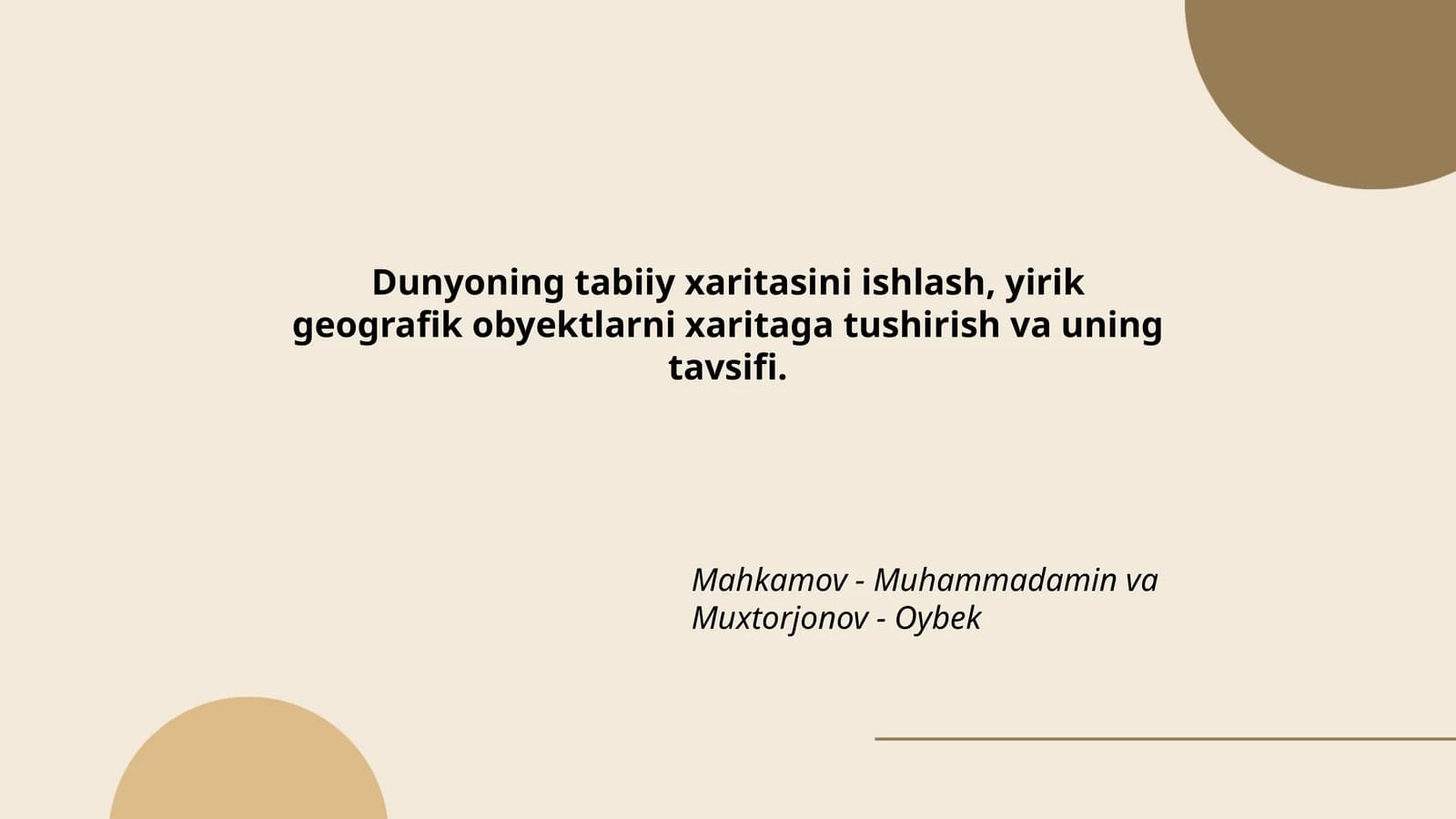Dunyoning tabiiy xaritasini ishlash