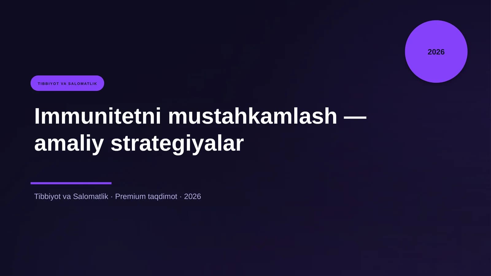 Immunitetni mustahkamlash — amaliy strategiyalar