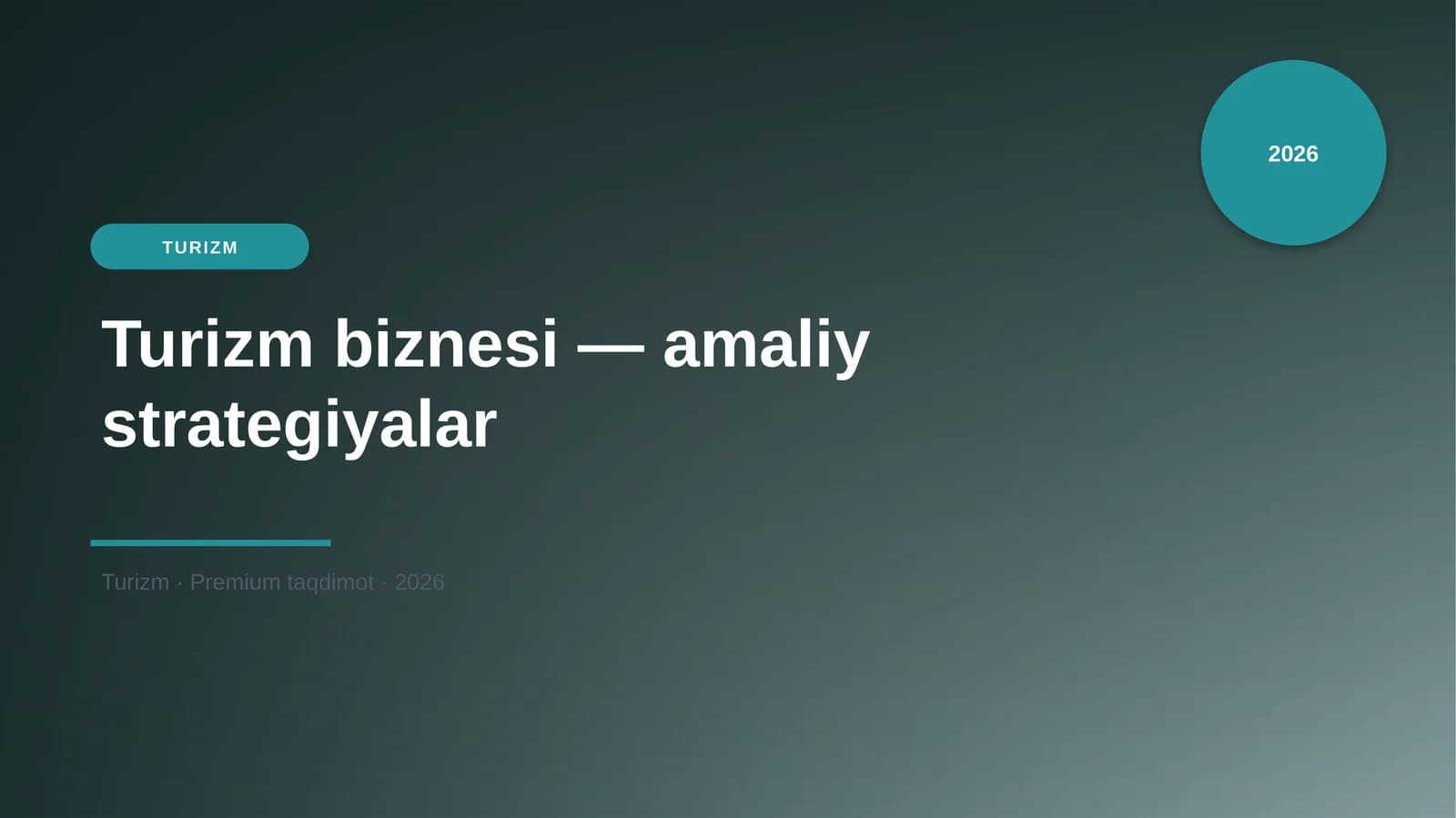 Turizm biznesi — amaliy strategiyalar