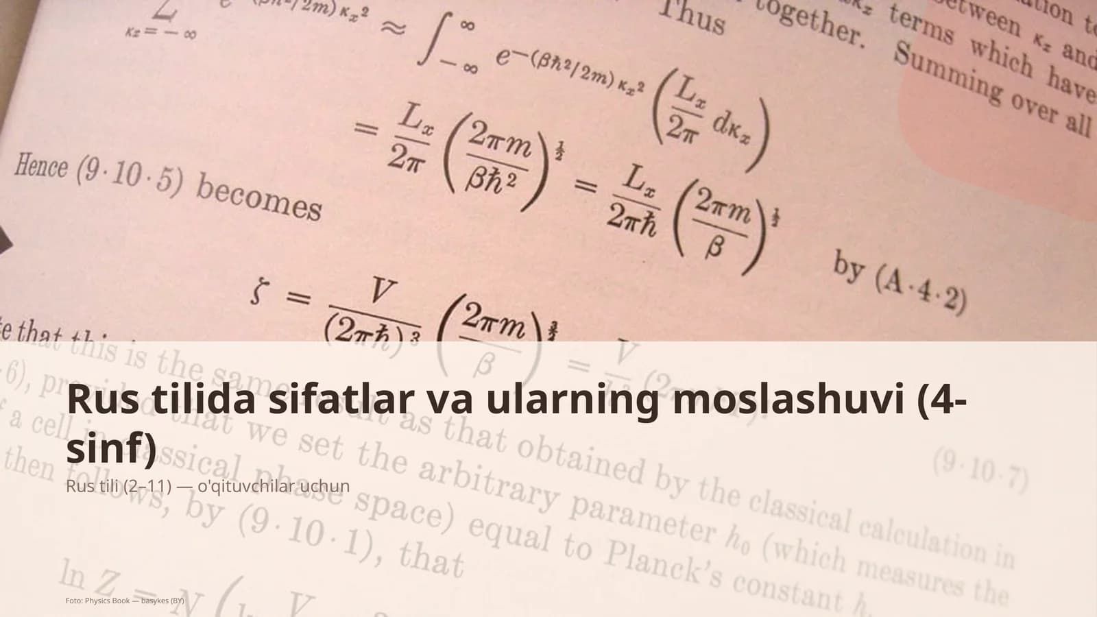 Rus tilida sifatlar va ularning moslashuvi (4-sinf)