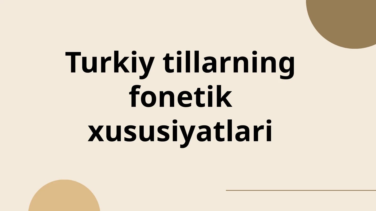 Turkiy tillarning fonetik xususiyatlari