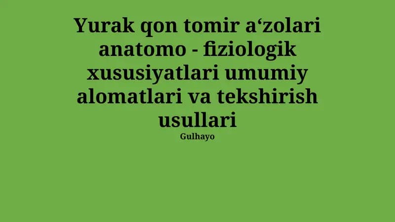 Yurak-qon tomir tizimi kasalliklarining klinik ko'rinishlari