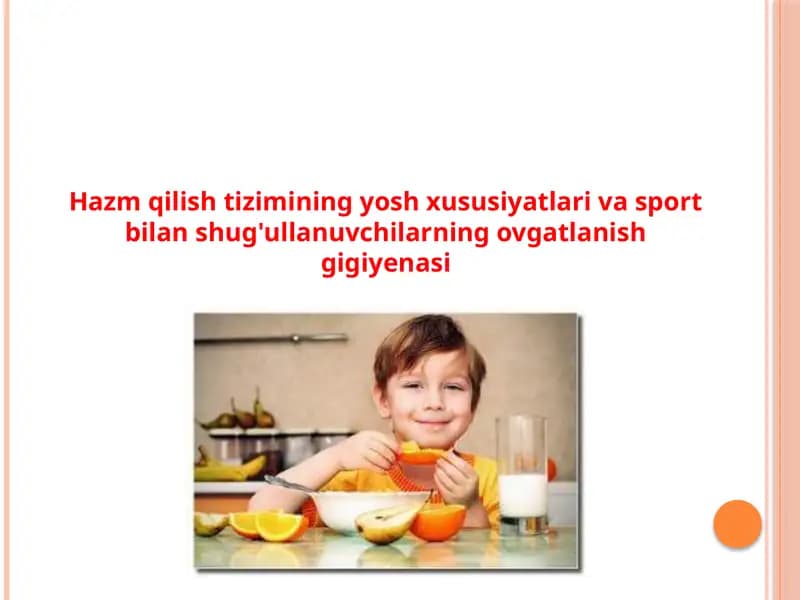 Hazm qilish tizimining yosh xususiyatlari va sport bilan shug'ullanuvchilarning ovgatlanish gigiyenasi