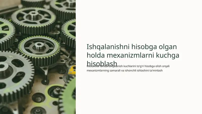 Mexanizmlar va ishqalanish kuchlari