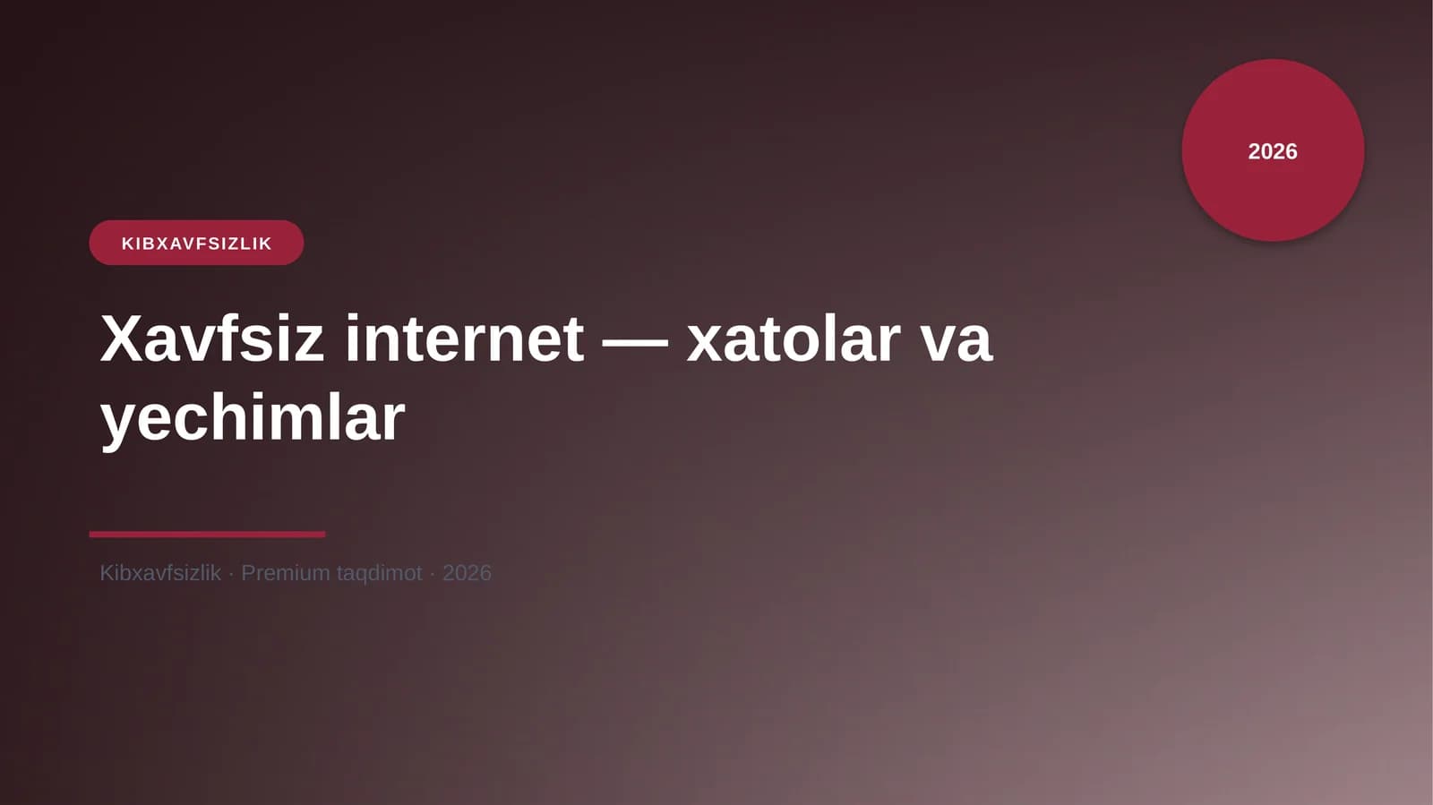 Xavfsiz internet — xatolar va yechimlar