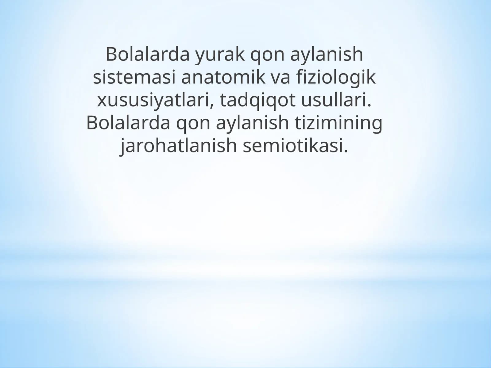 Bolalarda Yurak Qonuniversalari Anatomik Fiziologik Xususiyatlari