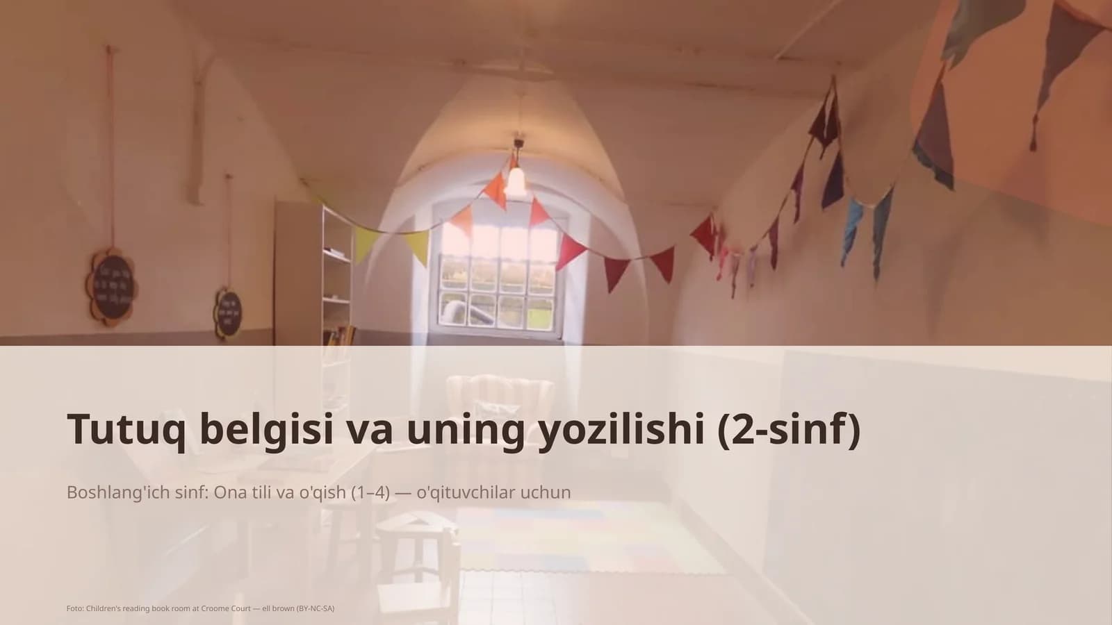 Tutuq belgisi va uning yozilishi (2-sinf)