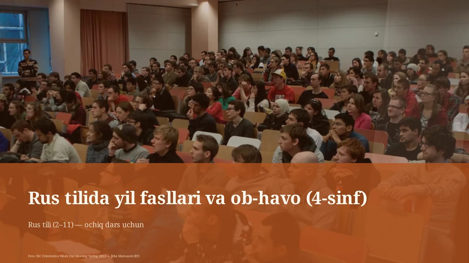 Rus tilida yil fasllari va ob-havo (4-sinf)
