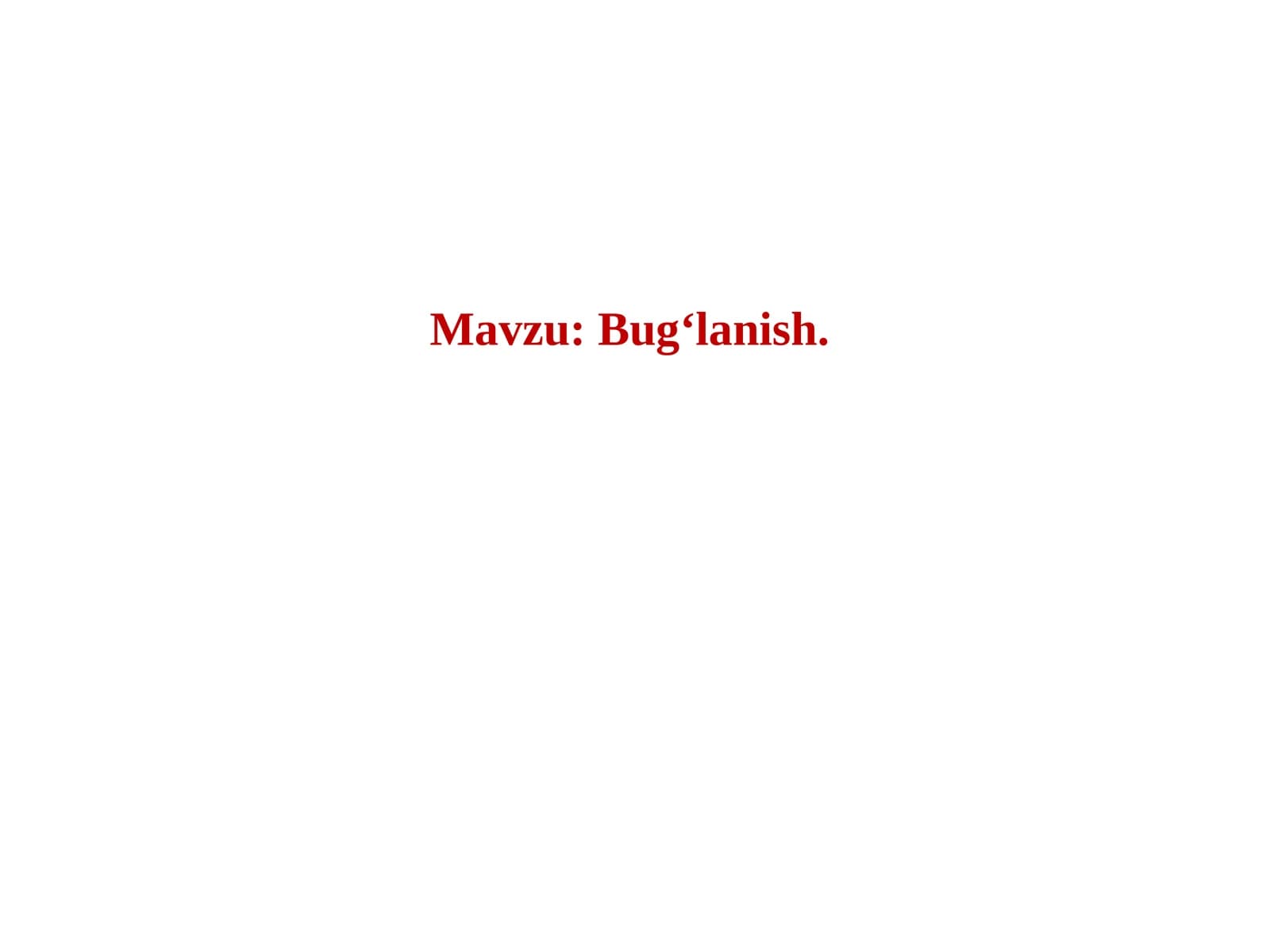Bug‘lanish