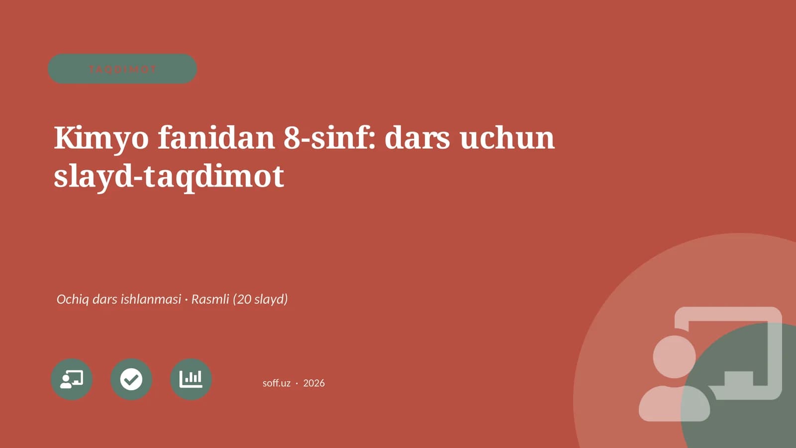 Kimyo fanidan 8-sinf: dars uchun slayd-taqdimot