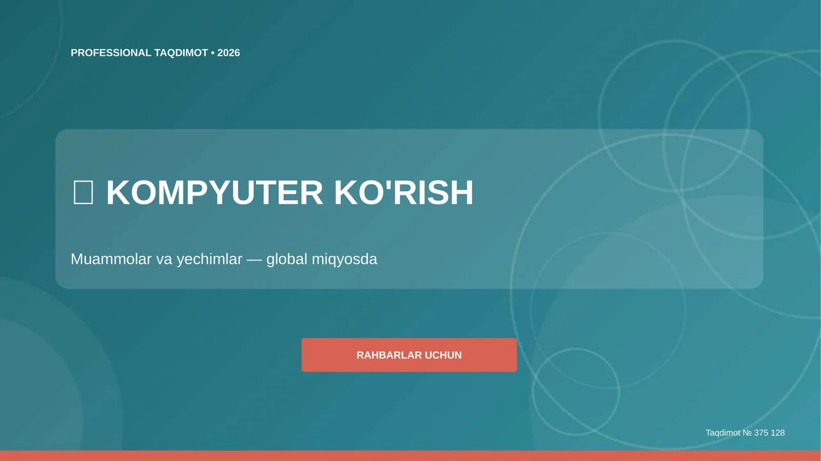 Kompyuter ko'rish: muammolar va yechimlar (global miqyosda)