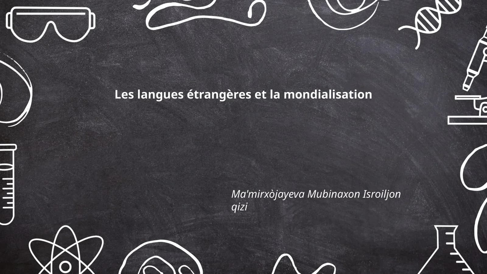 Les langues étrangères et la mondialisation