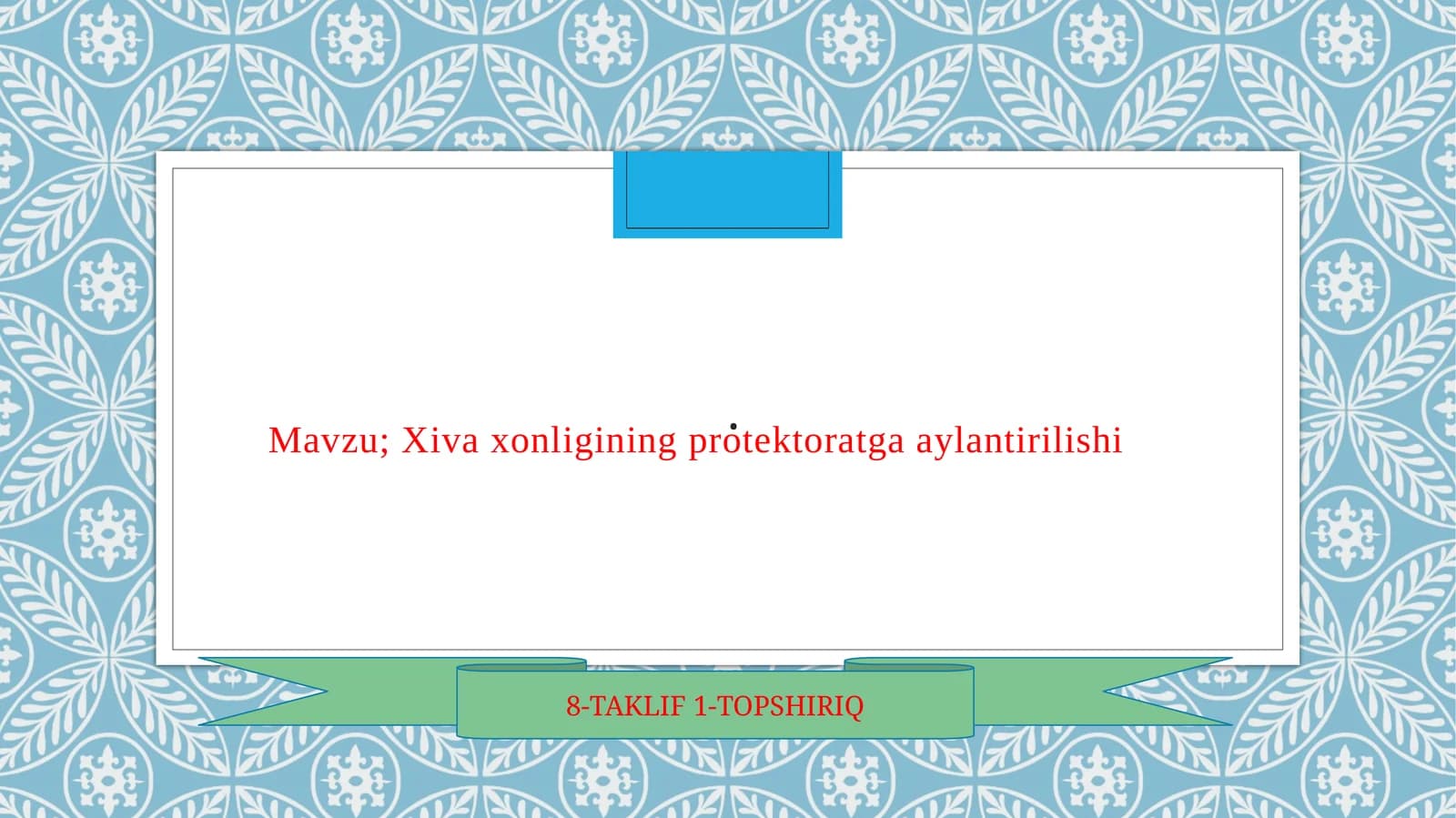 Xiva xonligining protektoratga aylantirilishi