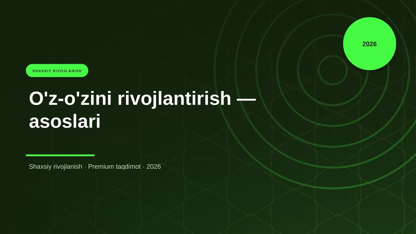O'z-o'zini rivojlantirish — asoslari
