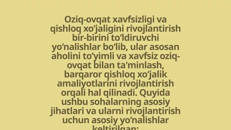 Oziq-ovqat xavfsizligi va qishloq xo‘jaligini rivojlantirish