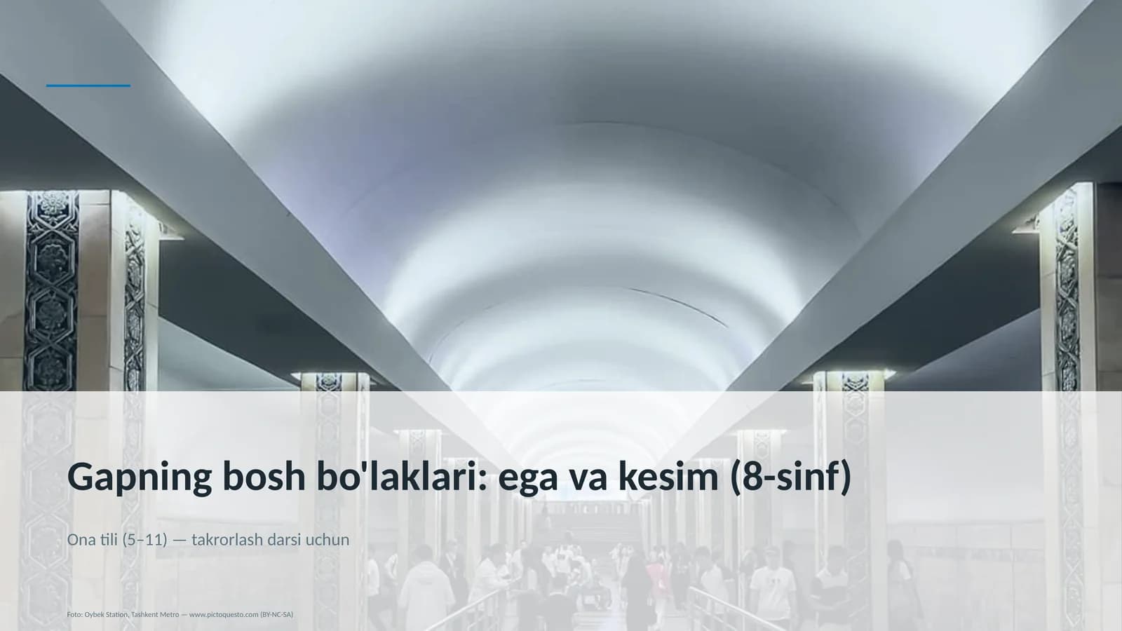Gapning bosh bo'laklari: ega va kesim (8-sinf)